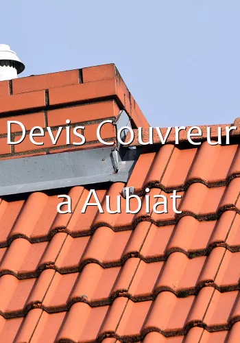 Devis Couvreur a Aubiat
