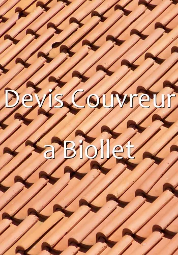 Devis Couvreur a Biollet