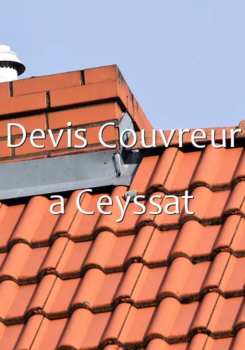 Devis Couvreur a Ceyssat
