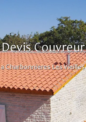 Devis Couvreur a Charbonnieres Les Vieilles