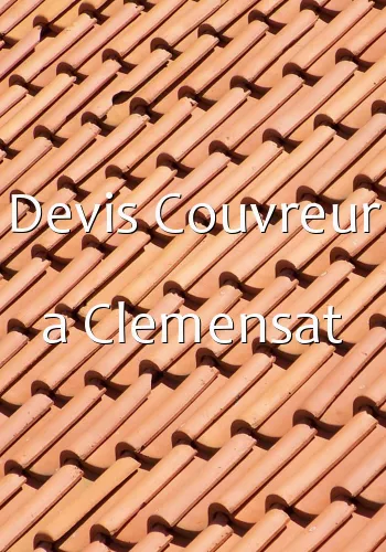 Devis Couvreur a Clemensat