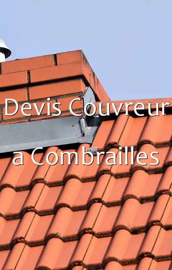 Devis Couvreur a Combrailles
