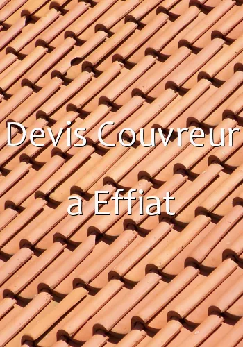 Devis Couvreur a Effiat