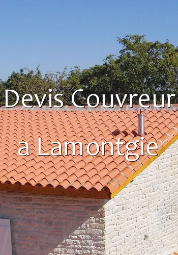 Devis Couvreur a Lamontgie