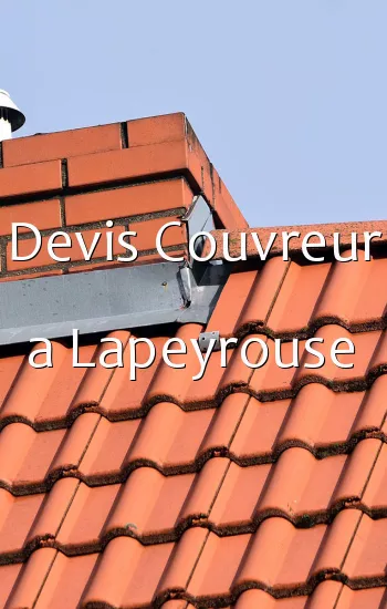 Devis Couvreur a Lapeyrouse