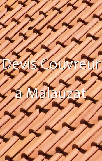 Devis Couvreur a Malauzat