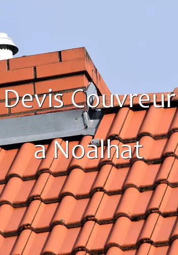 Devis Couvreur a Noalhat