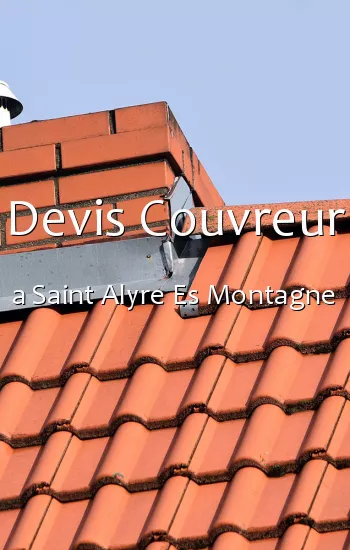 Devis Couvreur a Saint Alyre Es Montagne