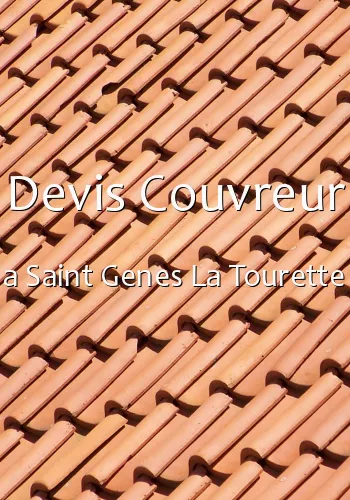 Devis Couvreur a Saint Genes La Tourette