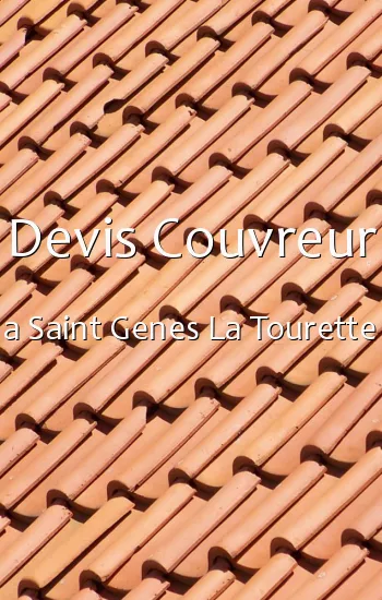 Devis Couvreur a Saint Genes La Tourette