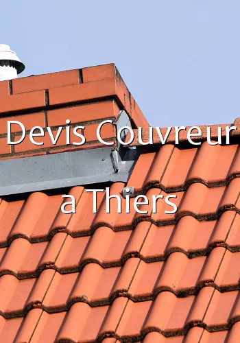 Devis Couvreur a Thiers