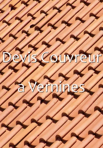 Devis Couvreur a Vernines