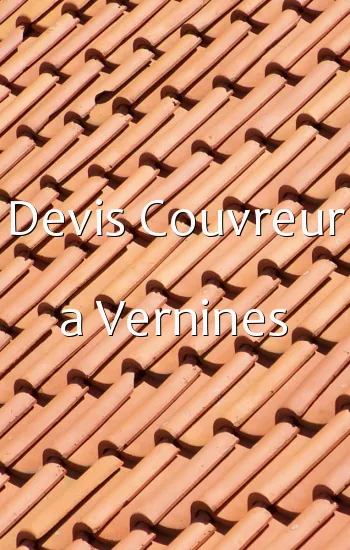 Devis Couvreur a Vernines