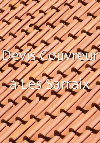 Devis Couvreur a Les Sarraix